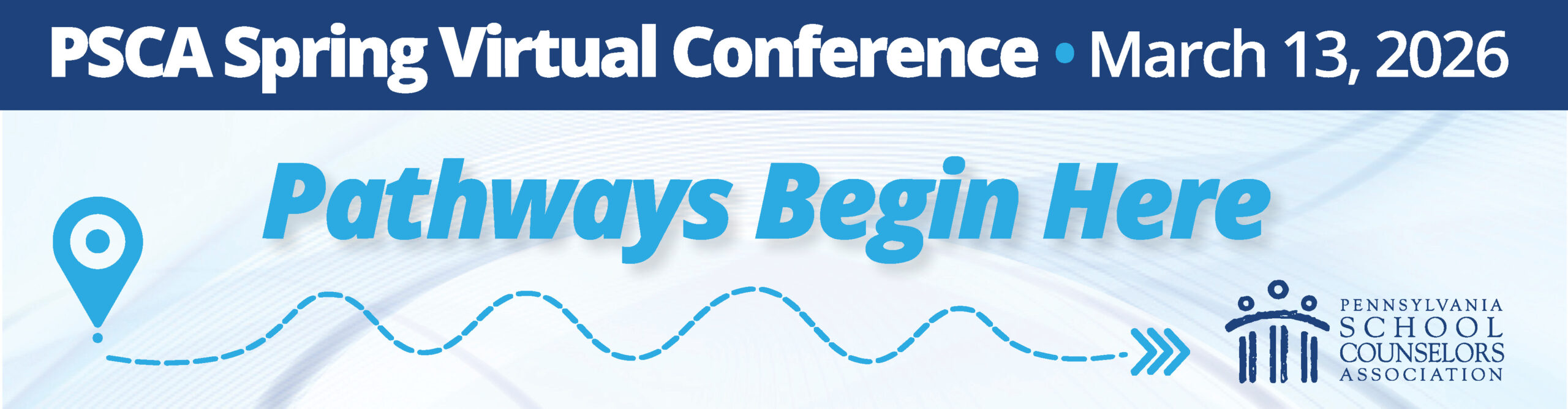 PSCA Spring Virtual Conference March 13, 2026 Pathways Begin Here logo