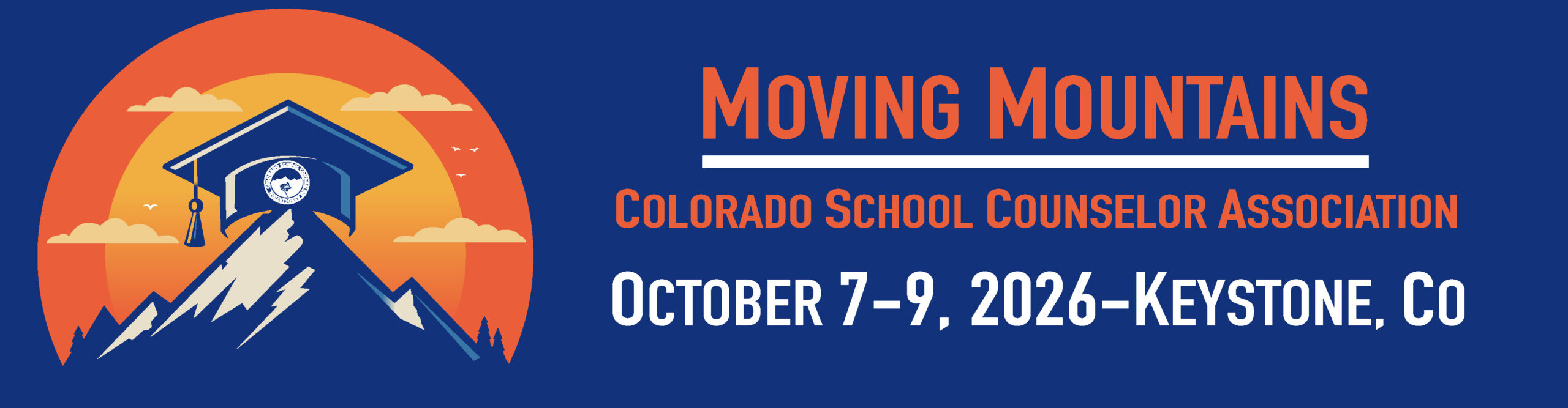 Colorado School Counselor Association Conference October 7-9, 2026