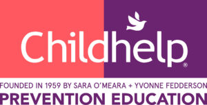 Childhelp logo displayed on a split coral and purple background, featuring the word “Childhelp” in white with a white dove above. Below the logo, text reads: “Founded in 1959 by Sara O’Meara + Yvonne Fedderson” and “Prevention Education.”